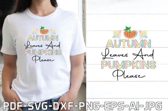 Autumn Leaves and Pumpkins Please