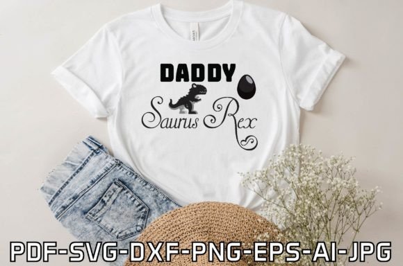 Daddy Saurus Rex Graphics & T-Shirt Designs Review