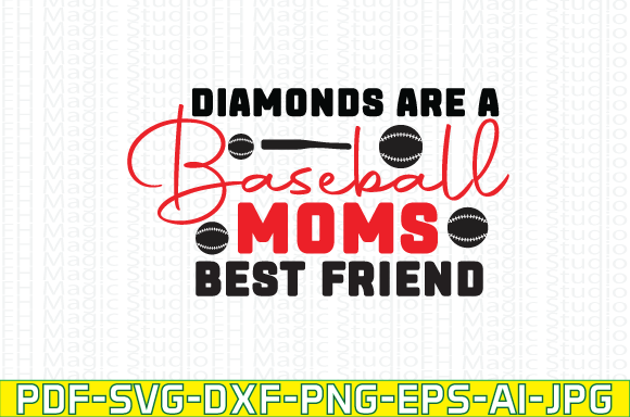 Diamonds Are a Baseball Moms Best Friend: Graphics & T-Shirt Design Review