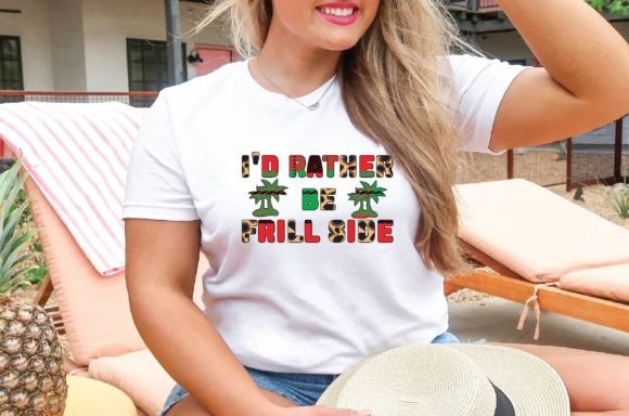 I d Rather Be Frill Side Sublimation: Graphics & T-Shirt Designs