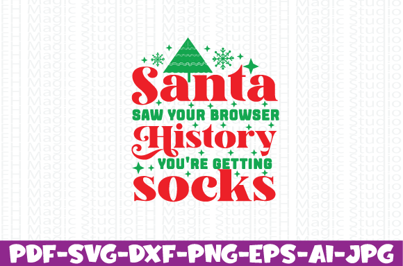 Santa Saw Your Browser History Graphics for T-Shirt Designs