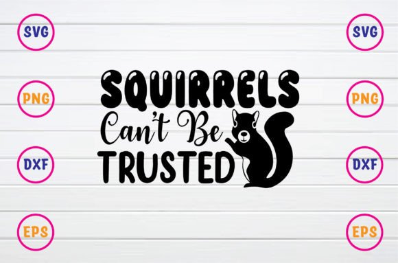 Squirrels Can’t Be Trusted: T-Shirt Graphics Review